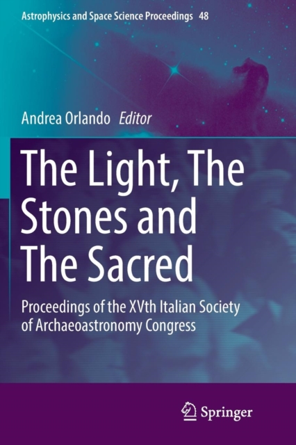Light, The Stones and The Sacred