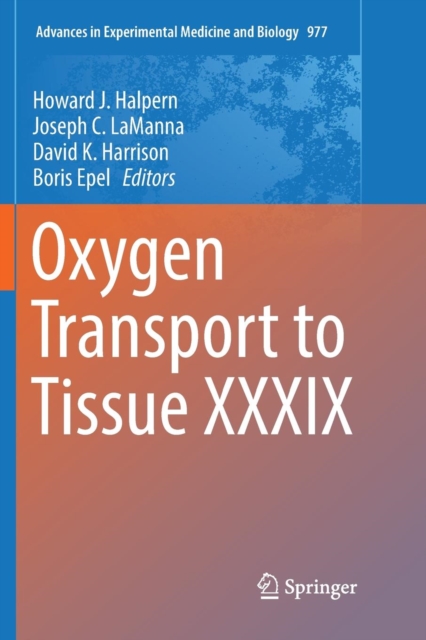 Oxygen Transport to Tissue XXXIX