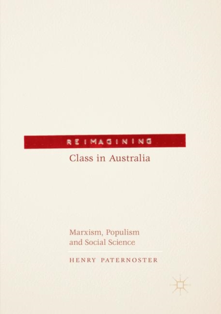 Reimagining Class in Australia