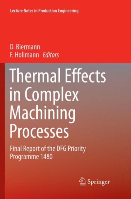 Thermal Effects in Complex Machining Processes
