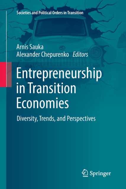 Entrepreneurship in Transition Economies