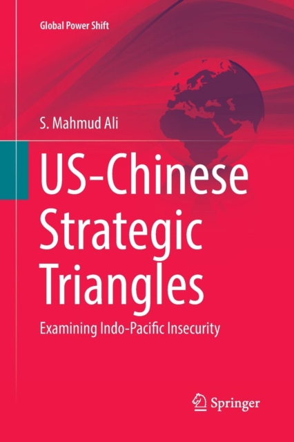US-Chinese Strategic Triangles
