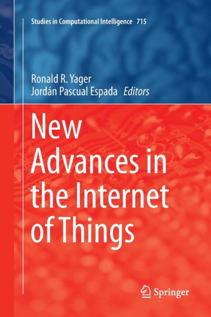 New Advances in the Internet of Things