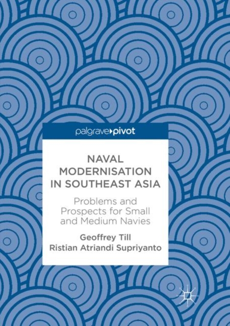 Naval Modernisation in Southeast Asia