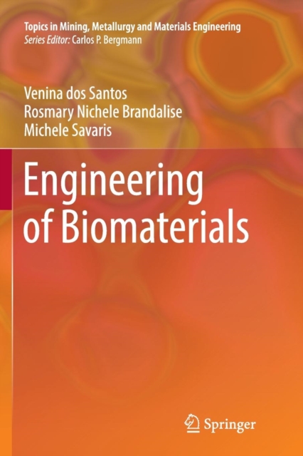 Engineering of Biomaterials