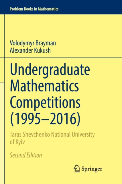 Undergraduate Mathematics Competitions (1995-2016)