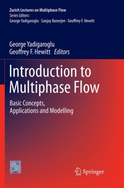 Introduction to Multiphase Flow