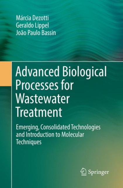 Advanced Biological Processes for Wastewater Treatment