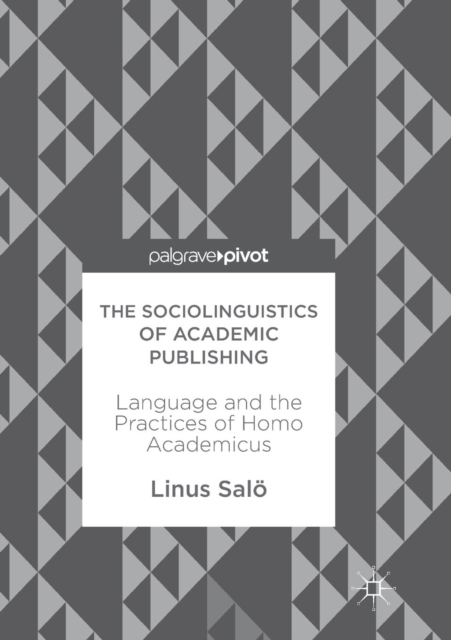 Sociolinguistics of Academic Publishing