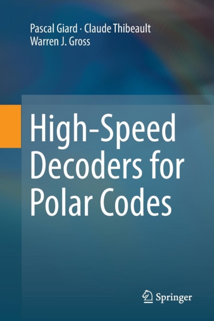 High-Speed Decoders for Polar Codes