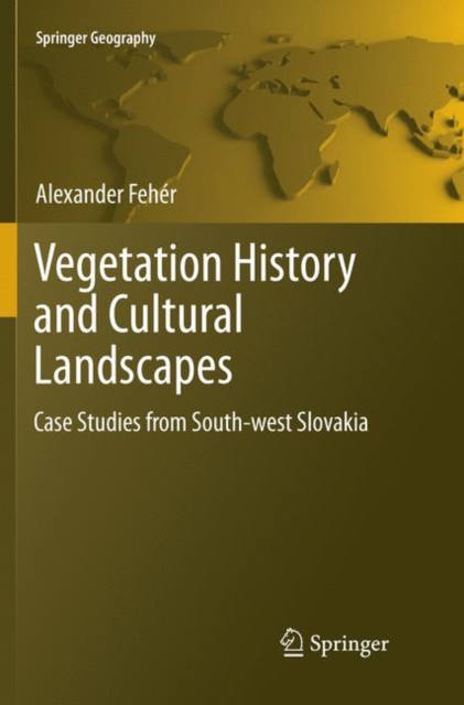 Vegetation History and Cultural Landscapes