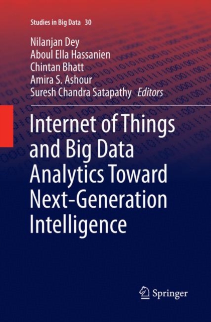 Internet of Things and Big Data Analytics Toward Next-Generation Intelligence