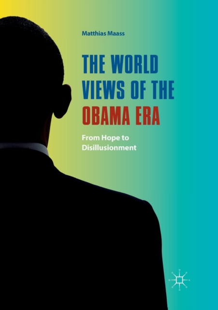 World Views of the Obama Era