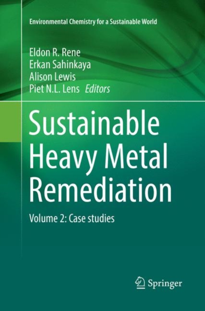 Sustainable Heavy Metal Remediation