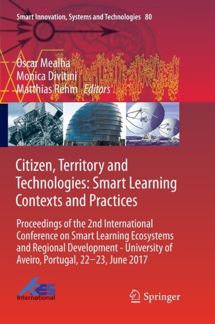 Citizen, Territory and Technologies: Smart Learning Contexts and Practices