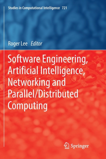 Software Engineering, Artificial Intelligence, Networking and Parallel/Distributed Computing