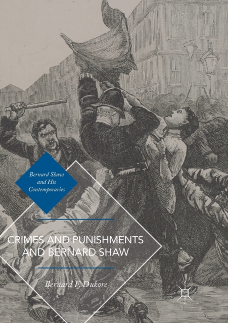 Crimes and Punishments and Bernard Shaw