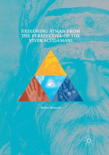 Exploring Atman from the Perspective of the Vivekacudamani
