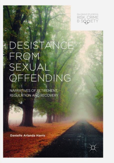 Desistance from Sexual Offending