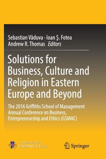 Solutions for Business, Culture and Religion in Eastern Europe and Beyond