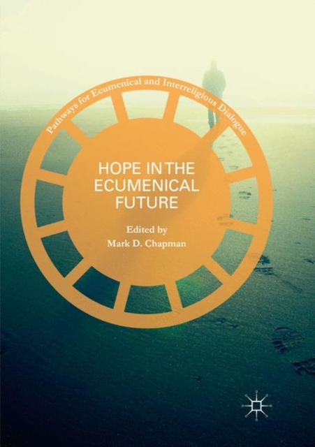 Hope in the Ecumenical Future