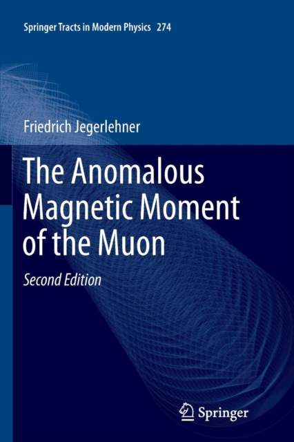 Anomalous Magnetic Moment of the Muon
