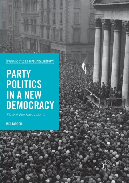 Party Politics in a New Democracy