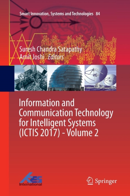 Information and Communication Technology for Intelligent Systems (ICTIS 2017) - Volume 2