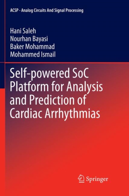 Self-powered SoC Platform for Analysis and Prediction of Cardiac Arrhythmias