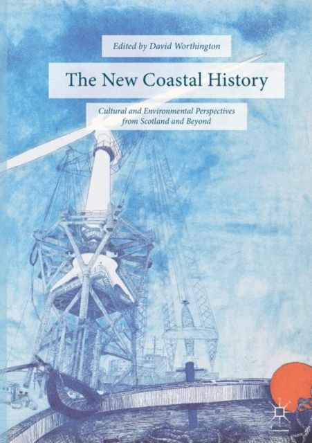 New Coastal History