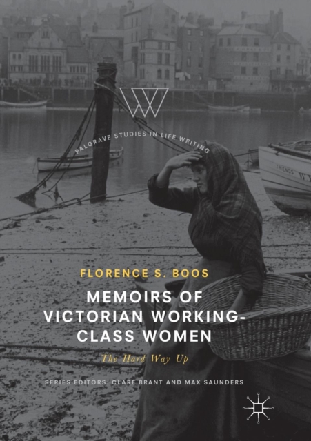 Memoirs of Victorian Working-Class Women