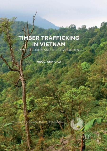 Timber Trafficking in Vietnam