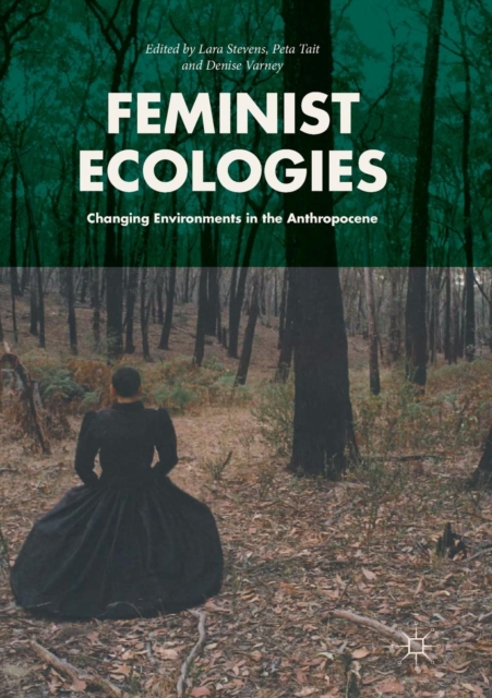 Feminist Ecologies