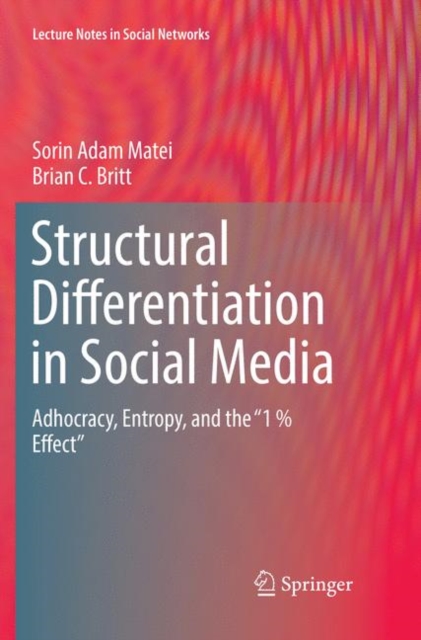 Structural Differentiation in Social Media