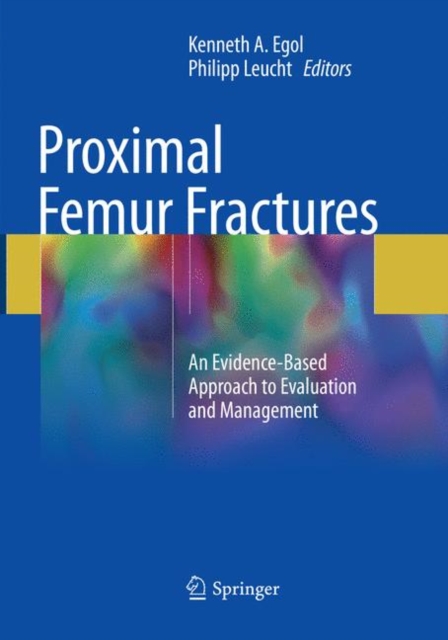 Proximal Femur Fractures