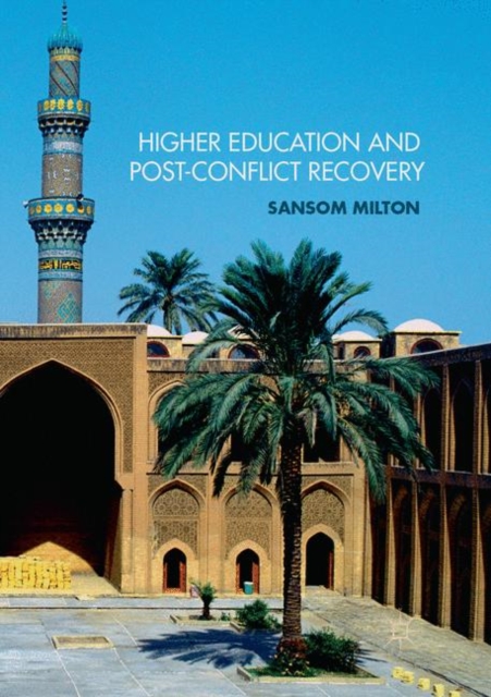 Higher Education and Post-Conflict Recovery