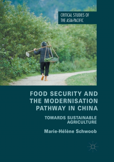 Food Security and the Modernisation Pathway in China