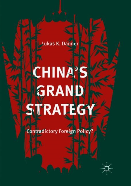 China's Grand Strategy