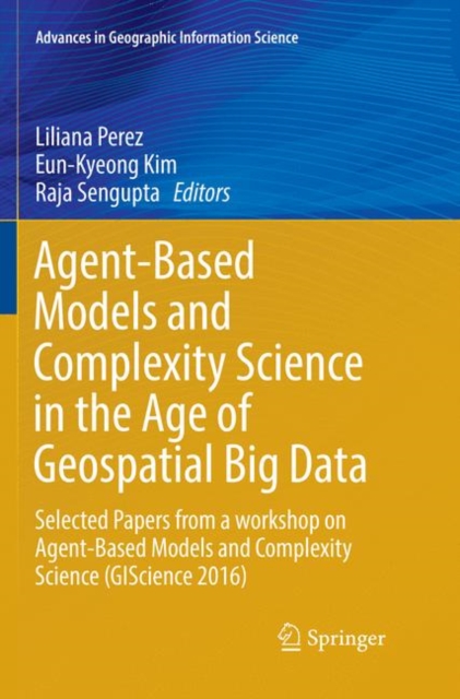 Agent-Based Models and Complexity Science in the Age of Geospatial Big Data