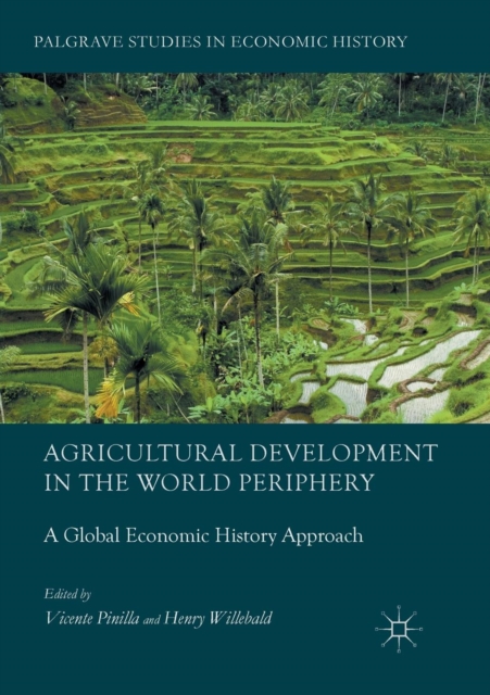 Agricultural Development in the World Periphery