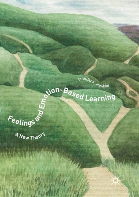 Feelings and Emotion-Based Learning