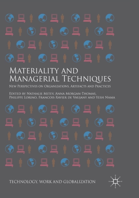 Materiality and Managerial Techniques