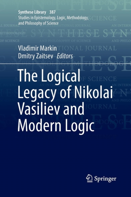 Logical Legacy of Nikolai Vasiliev and Modern Logic