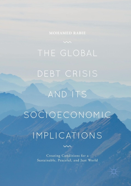 Global Debt Crisis and Its Socioeconomic Implications