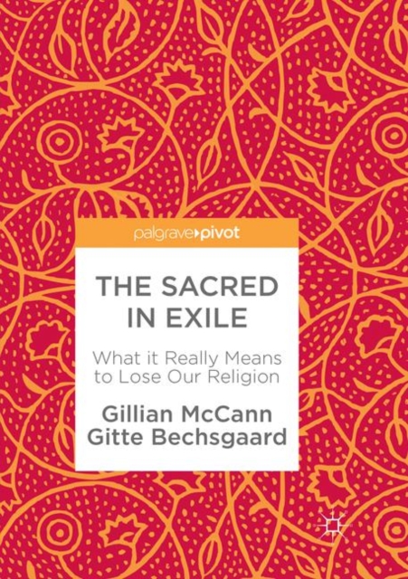 Sacred in Exile