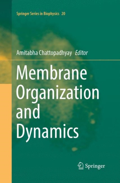 Membrane Organization and Dynamics