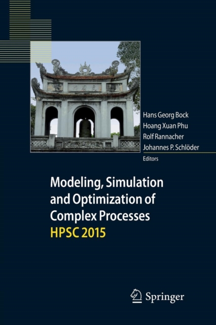Modeling, Simulation and Optimization of Complex Processes  HPSC 2015