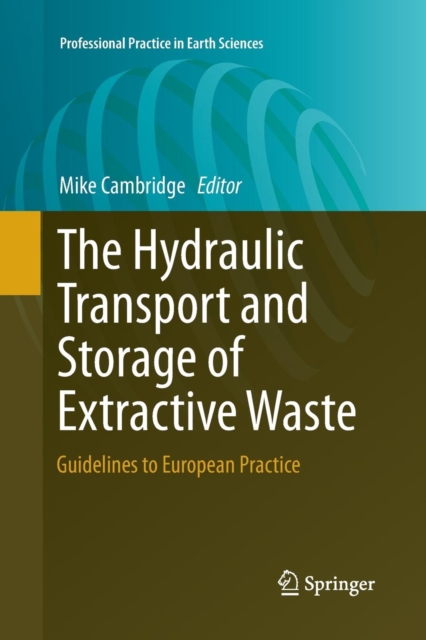 Hydraulic Transport and Storage of  Extractive Waste