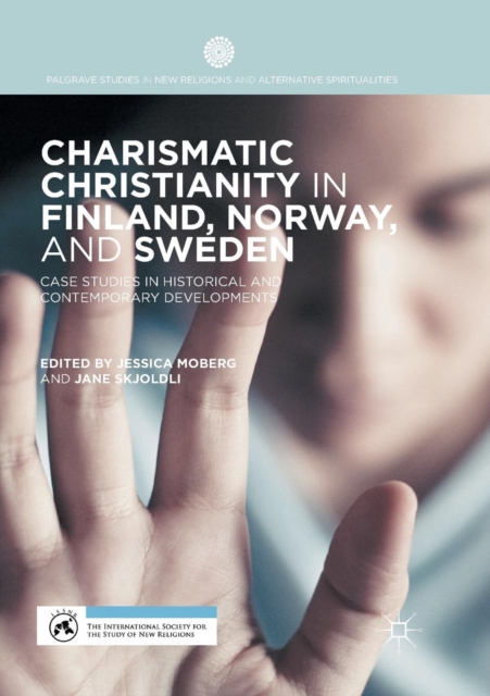 Charismatic Christianity in Finland, Norway, and Sweden