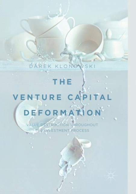 Venture Capital Deformation